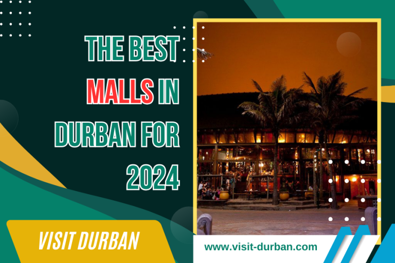 Exploring the Best Malls in Durban for 2024